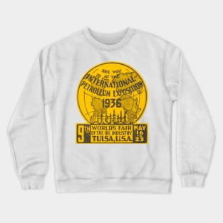 1936 Tulsa Oklahoma Oil Expo Crewneck Sweatshirt